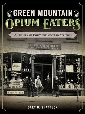 cover image of Green Mountain Opium Eaters